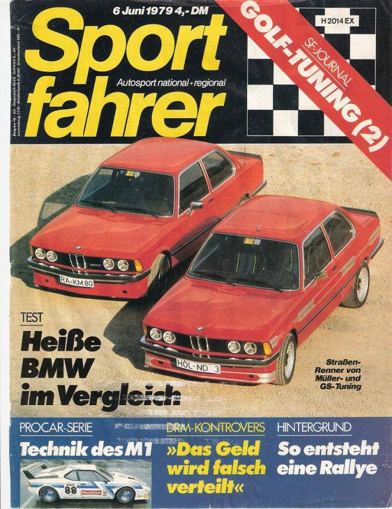 Sport Driver 06.79 BMW E21 320/6 320 Krankenberg and Müller 1