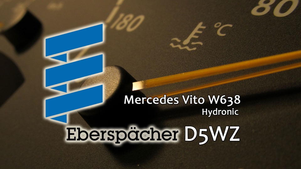Прогрів двигуна Vito автономка D5WZ (Eberspacher Hydronic) 1