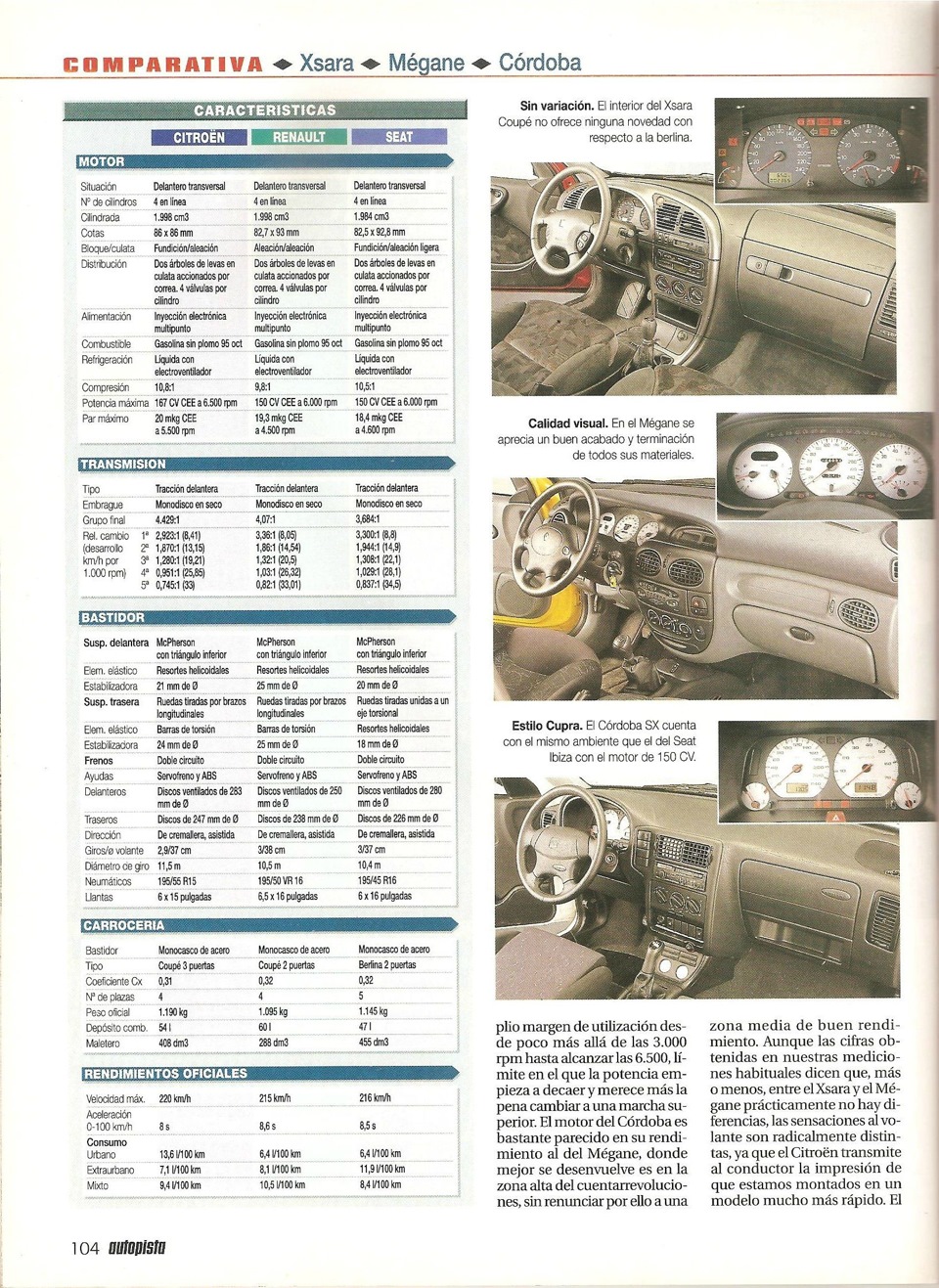 Megane Coach F7R vs Xsara VTS vs Cordoba 2.0-16V 3