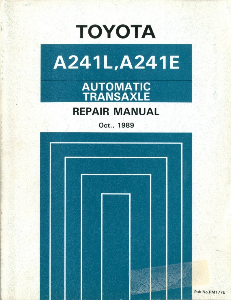ЛІКБЕЗ: Оф.посібник з ремонту АКПП Toyota A241L і A241E 1